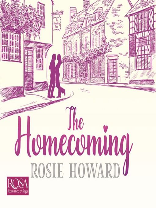 Title details for The Homecoming by Rosie Howard - Available